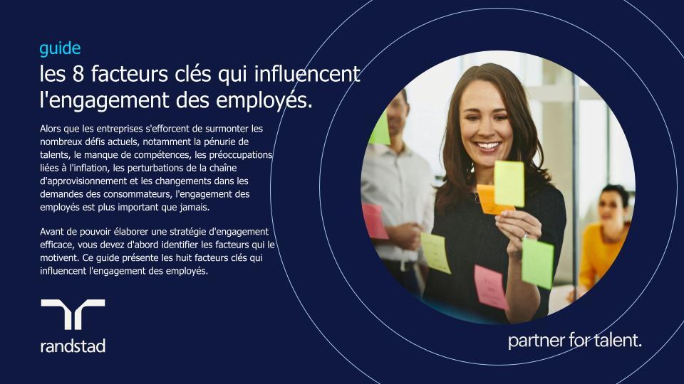 randstad-1-guide-les-8-facteurs-cles-qui-influencent-l-engagement-des-employes