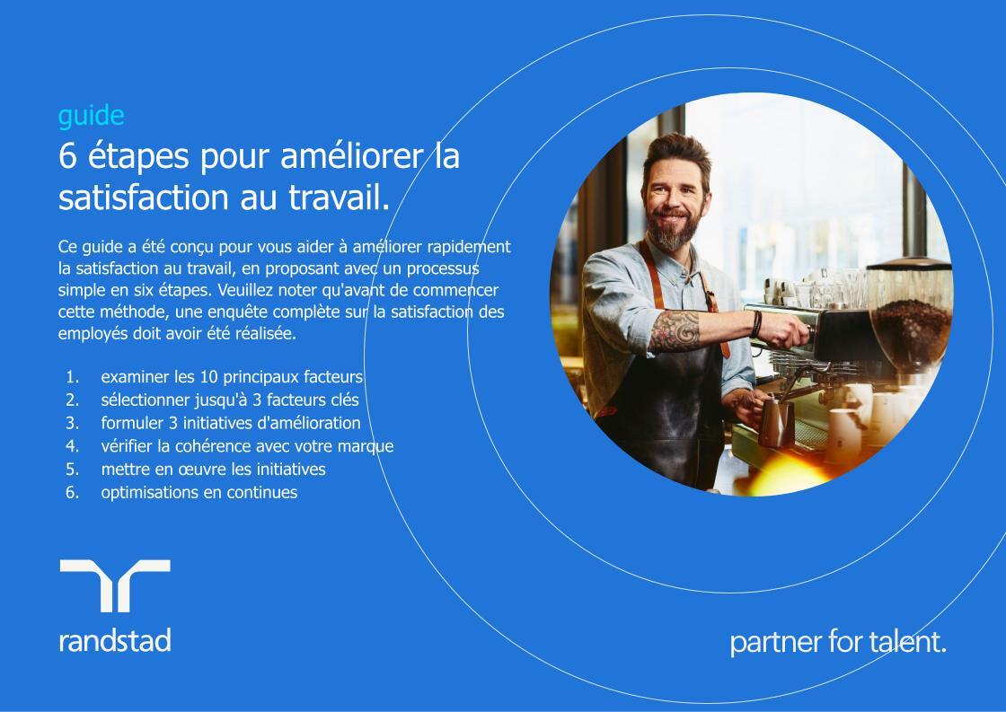 randstad-3-guide-6-etapes-pour-ameliorer-la-satisfaction-au-travail
