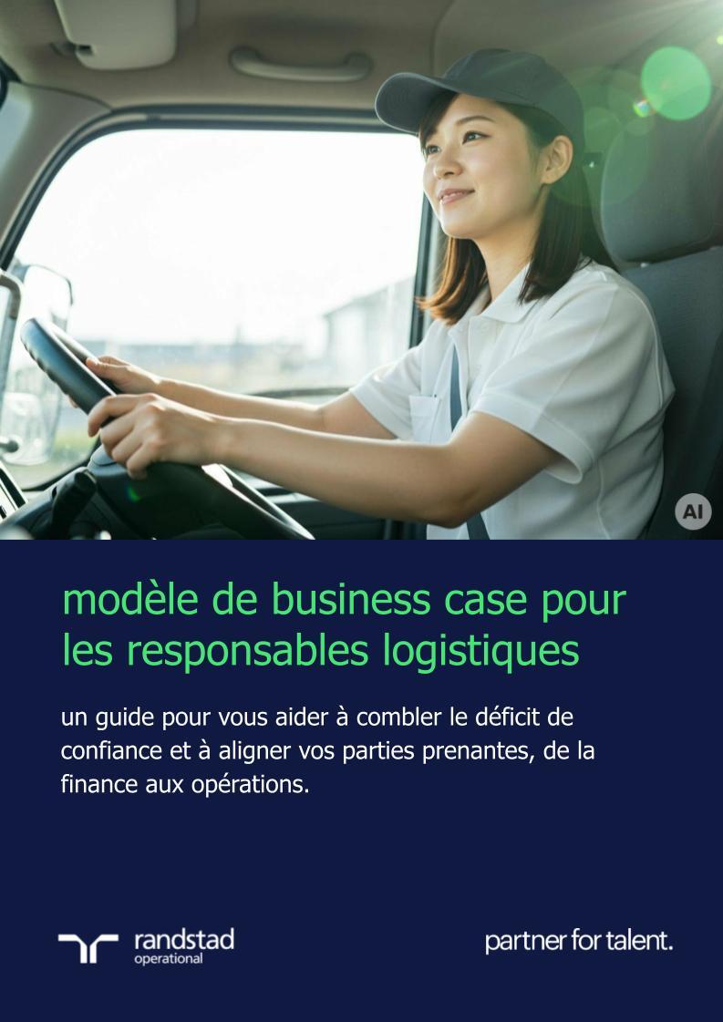 randstad-3-modele-de-business-case-pour-les-responsables-logistiques